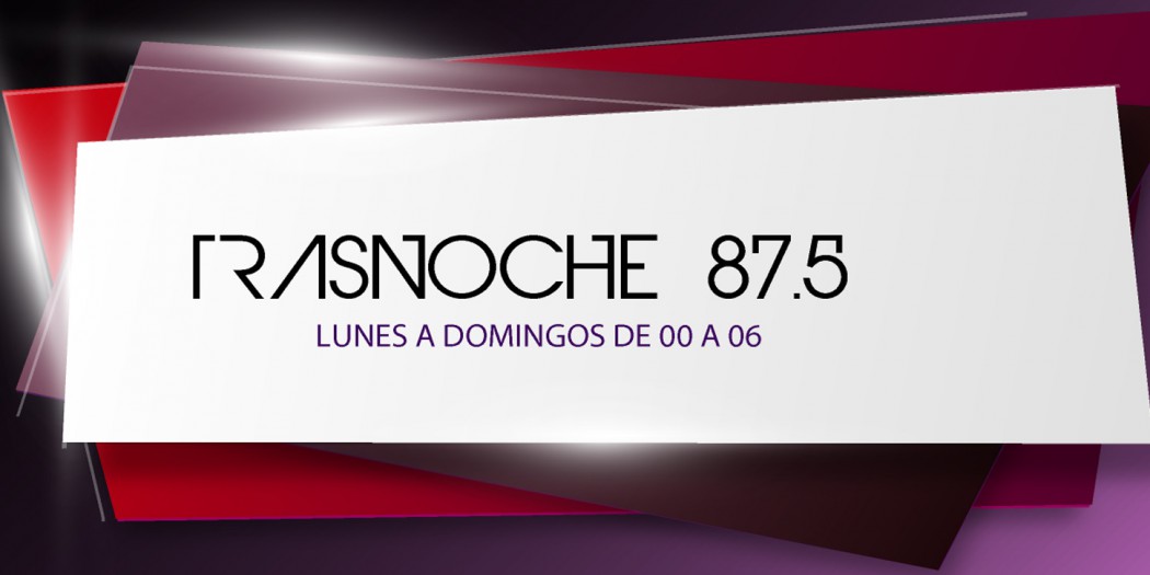 TRASNOCHE